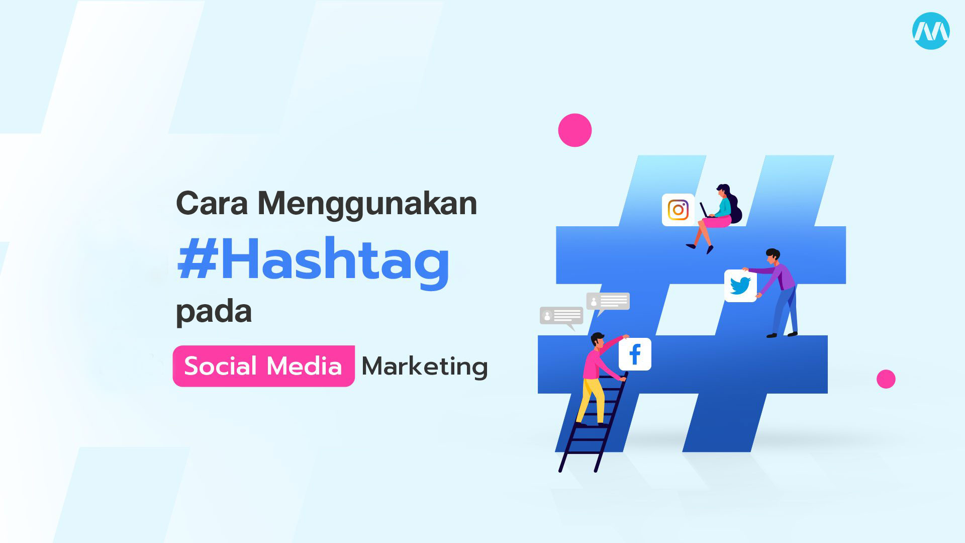 Cara-Menggunakan-Hashtag-pada-Social-Media-Marketing