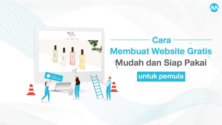 Cara Membuat Website Gratis Siap Pakai