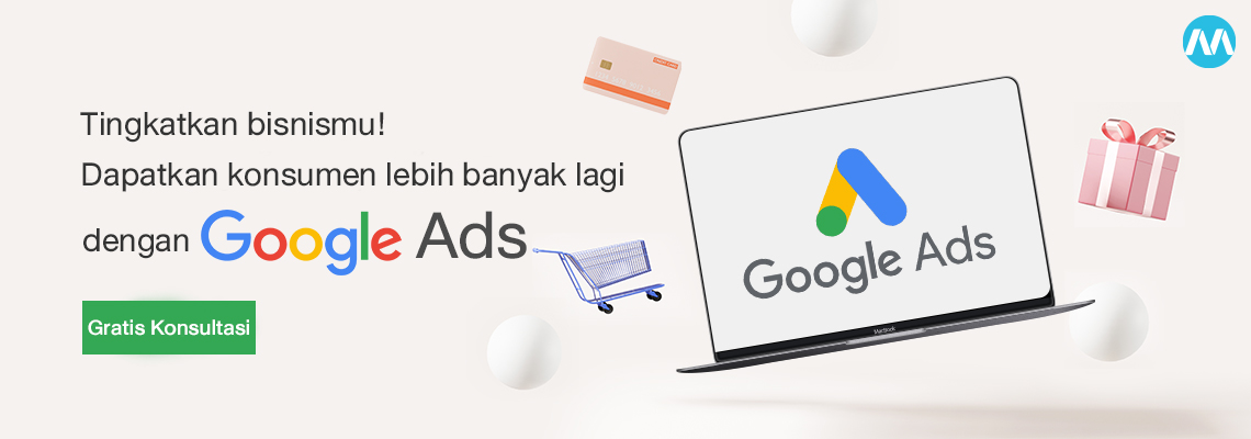 Dapatkan Konsultasi Gratis Google Ads bersama MakeWebEasy
